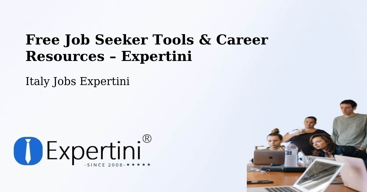 Free Job Seeker Tools & Career Resources – Curno - Curno, Italy Jobs Expertini