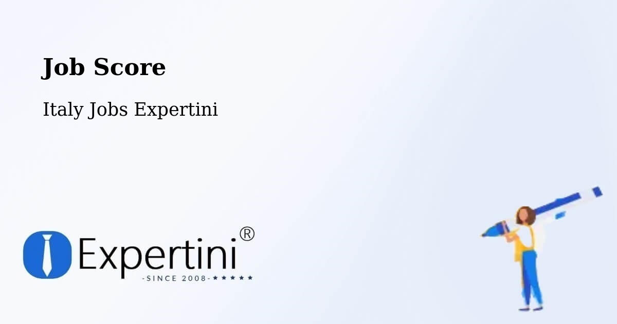 Job Score & Job Description Score Tool – Curno - Italy Jobs Expertini