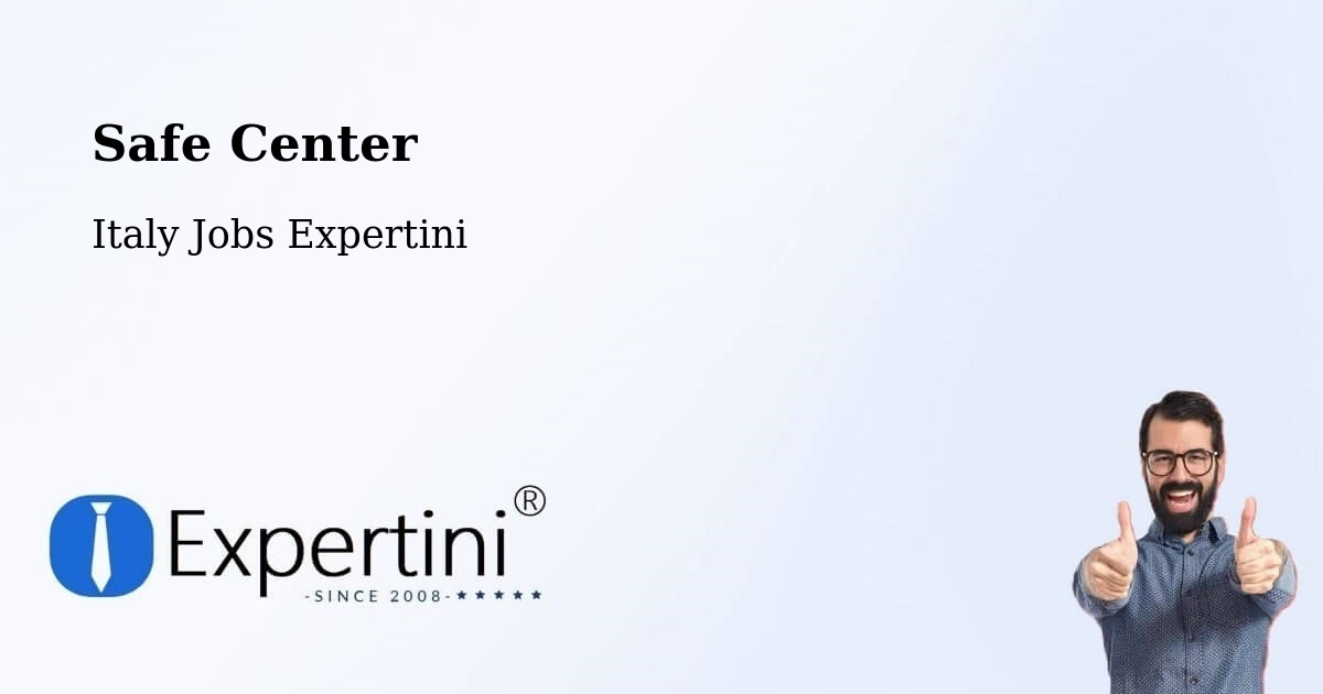 Safety Center – Curno - Italy Jobs Expertini